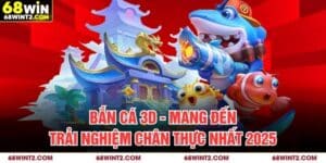 Bắn Cá 3D - Mang Đến Trải Nghiệm Chân Thực Nhất 2025